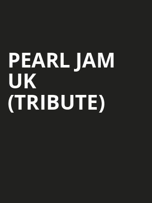 Pearl Jam UK (Tribute) at O2 Academy Islington